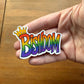 Bishdom Sticker