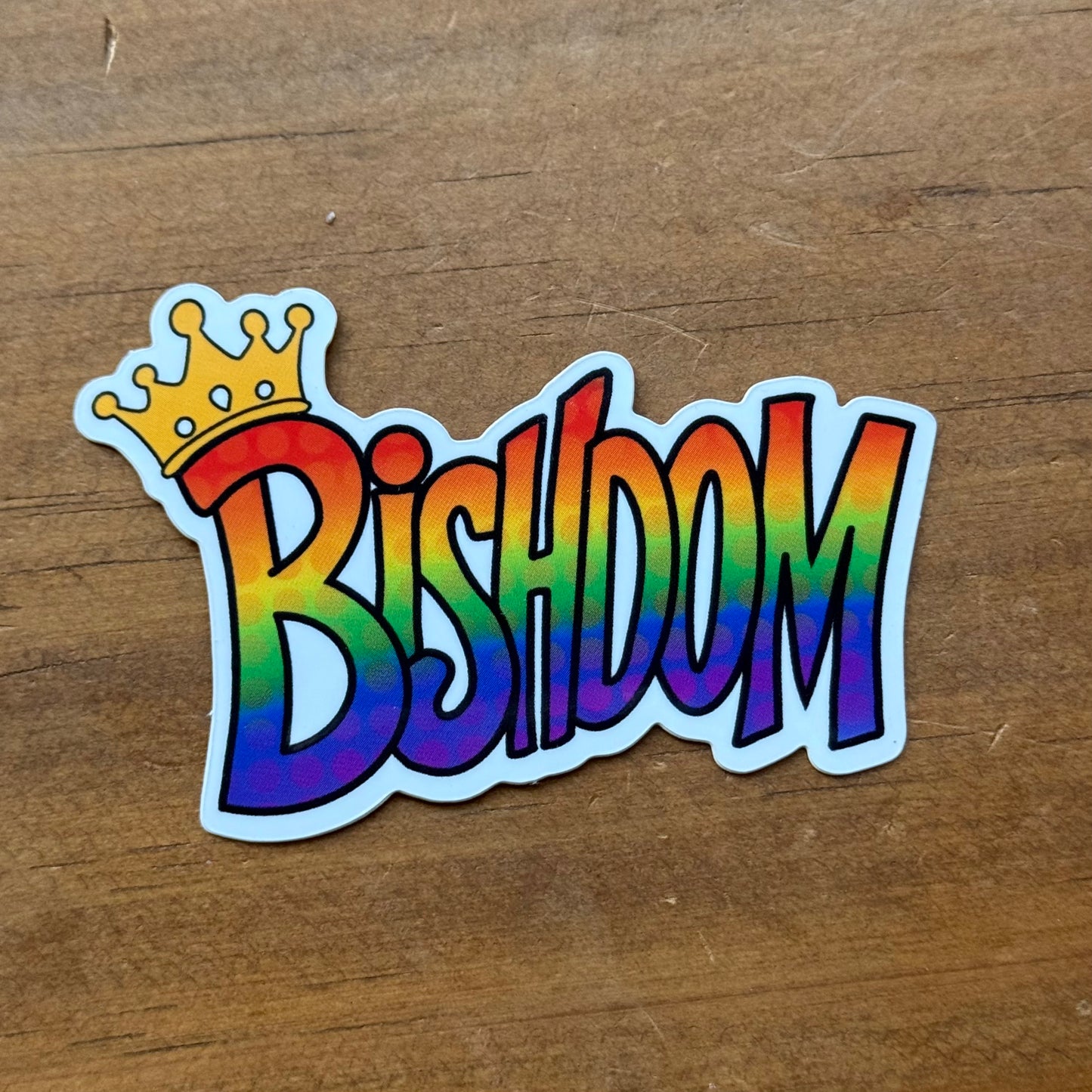 Bishdom Sticker