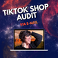 TikTok Shop Audit | Via E-Mail